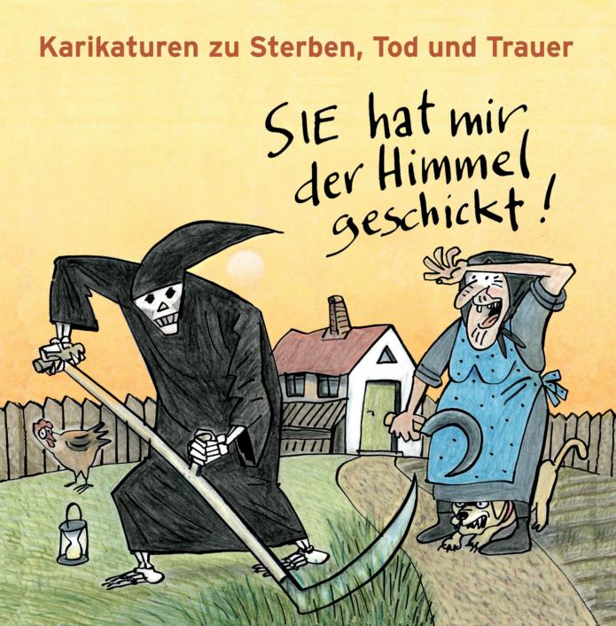 Titelbild der Karikaturen-Ausstellung im Rahmen der Themenwochen Hospiz und Palliativ. Karikatur: © Barbara Henninger